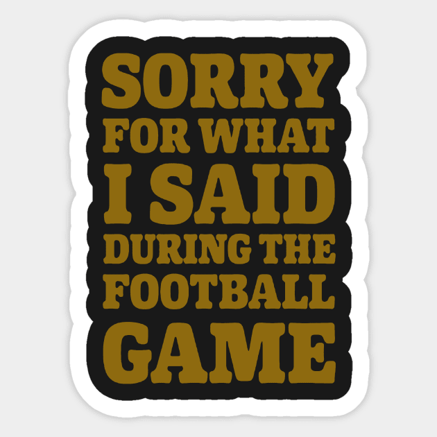 Saints Sorry Gold Sticker by Gsweathers